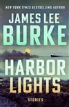 Burke, James Lee | Harbor Lights | Signed First Edition Book