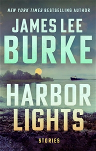 Burke, James Lee | Harbor Lights | Signed First Edition Book