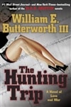 Hunting Trip, The | Butterworth III, William E. (Griffin, W.E.B.) | Signed First Edition Book