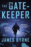 Byrne, James | Gatekeeper, The | Signed First Edition Book