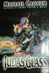 Judas Glass, The | Cadnum, Michael | Signed First Edition Book