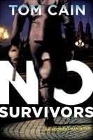 No Survivors | Cain, Tom | Signed First Edition Book