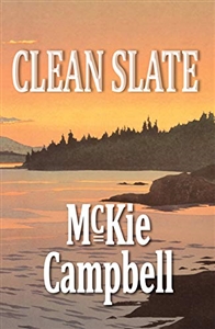 Campbell, McKie | Clean Slate | Signed First Edition Trade Paper Book