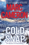 Cameron, Marc | Cold Snap | Signed First Edition Book