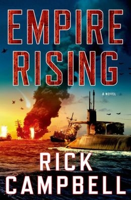 Empire Rising by Rick Campbell