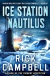 Ice Station Nautilus | Campbell, Rick | Signed First Edition Book