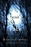 Kind Folk, The | Campbell, Ramsey | Signed First Edition Book
