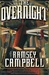 Overnight, The | Campbell, Ramsey | Signed First Edition Book