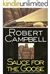Sauce for the Goose | Campbell, Robert | First Edition Book