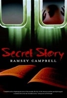 Secret Story | Campbell, Ramsey | Signed First Edition Book