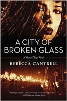 City of Broken Glass, A | Cantrell, Rebecca | Signed First Edition Book