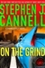 On the Grind | Cannell, Stephen J. | Signed First Edition Book