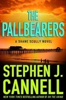 Pallbearers, The | Cannell, Stephen J. | Signed First Edition Book