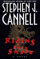 Riding the Snake | Cannell, Stephen J. | Signed First Edition Book