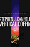 Vertical Coffin | Cannell, Stephen J. | First Edition Book
