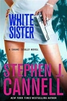 White Sister | Cannell, Stephen J. | Signed First Edition Book