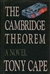 Cambridge Theorem, The | Cape, Tony | First Edition Book