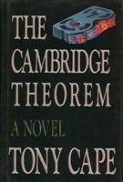 Cambridge Theorem, The | Cape, Tony | First Edition Book