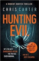 Hunting Evil | Carter, Chris | Signed First Edition UK Book