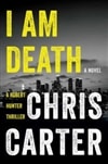 I am Death | Carter, Chris | Signed First Edition Book
