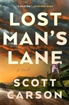 Carson, Scott | Lost Man's Lane | Signed First Edition Book