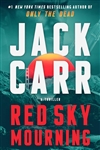 Carr, Jack | Red Sky Mourning | Signed First Edition Book