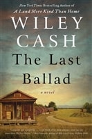 Last Ballad, The | Cash, Wiley | Signed First Edition Book