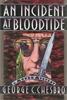 An Incident at Bloodtide | Chesbro, George C. | First Edition Book