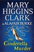 Cinderella Murder, The | Clark, Mary Higgins & Burke, Alafair | Double-Signed BCE