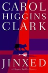 Jinxed | Clark, Carol Higgins | Signed First Edition Book