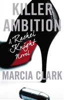 Killer Ambition | Clark, Marcia | Signed First Edition Book