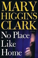 No Place Like Home | Clark, Mary Higgins | Signed First Edition Book