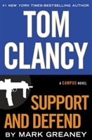 Support and Defend | Greaney, Mark (as Clancy, Tom) | Signed First Edition Book