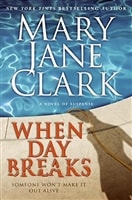 When Day Breaks | Clark, Mary Jane | Signed First Edition Book