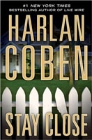 Stay Close | Coben, Harlan | Signed First Edition Book