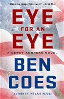 Eye for an Eye | Coes, Ben | Signed First Edition Book