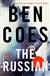 Coes, Ben | Russian, The | Signed First Edition Copy