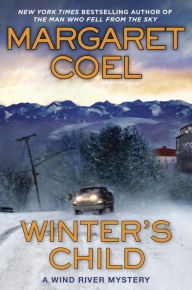 Winter's Child by Margaret Coel