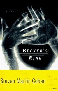 Becker's Ring | Cohen, Steven Martin | First Edition Book