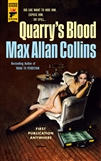 Collins, Max Allan | Quarry's Blood | Signed First Edition Trade Paper Book