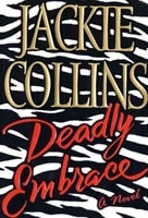 Deadly Embrace | Collins, Jackie | Signed First Edition Book