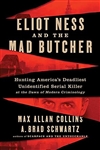 Collins, Max Allan | Eliot Ness and the Mad Butcher | Signed First Edition Book