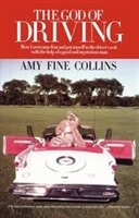 God of Driving, The | Collins, Amy Fine | First Edition Book