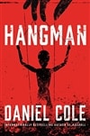 Hangman by Daniel Cole | Signed First Edition Book