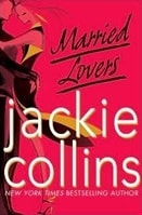 Married Lovers | Collins, Jackie | Signed First Edition Book