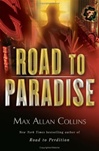 Road to Paradise | Collins, Max Allan | Signed First Edition Book