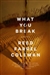 Coleman, Reed Farrel | What You Break | Signed First Edition Copy