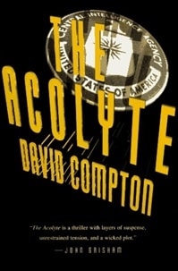 Acolyte, The | Compton, David | First Edition Book