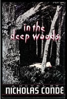 In the Deep Woods | Conde, Nicholas | First Edition Book
