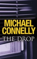 Drop, The | Connelly, Michael | Signed First Edition UK Book